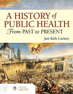 A History of Public Health: From Past to Present (Original PDF from Publisher)