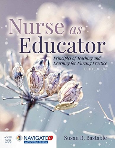 Nurse as Educator: Principles of Teaching and Learning for Nursing Practice, 5th Edition (EPUB)