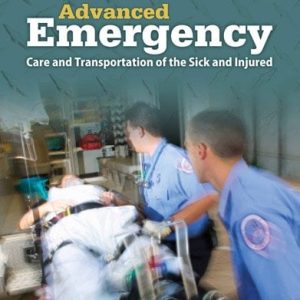 AEMT Advanced Emergency Care and Transportation of the Sick and Injured, 3ed (PDF)