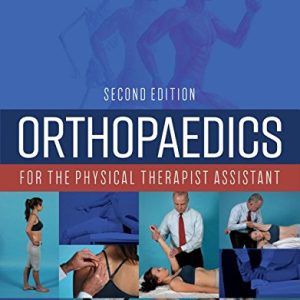 Orthopaedics for the Physical Therapist Assistant (PDF)