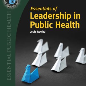 Essentials of Leadership in Public Health (Original PDF from Publisher)