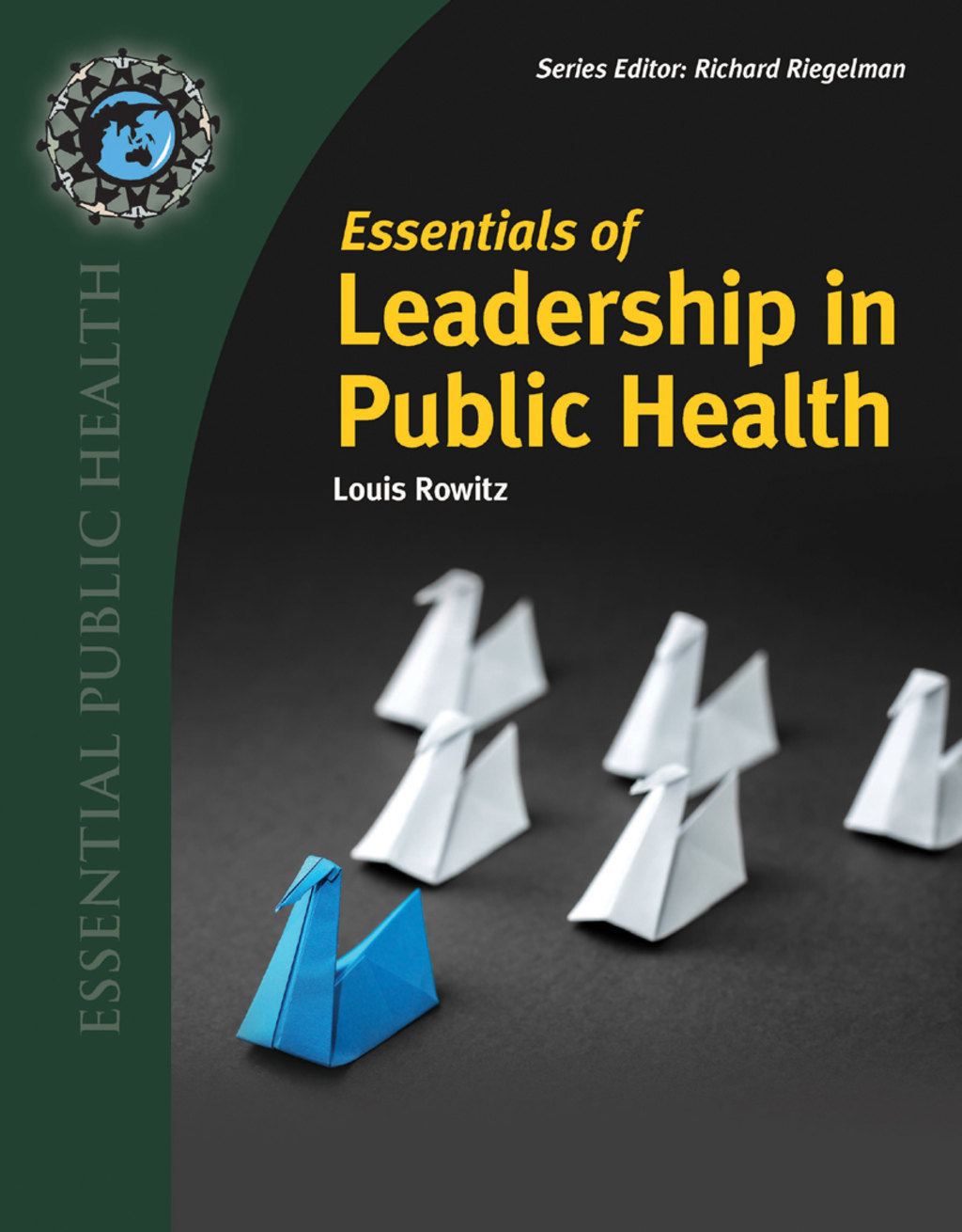 Essentials of Leadership in Public Health (Original PDF from Publisher)