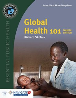 Global Health 101 (Essential Public Health), 4th Edition (Original PDF from Publisher)