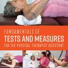 Fundamentals of Tests and Measures for the Physical Therapist Assistant (Original PDF from Publisher)