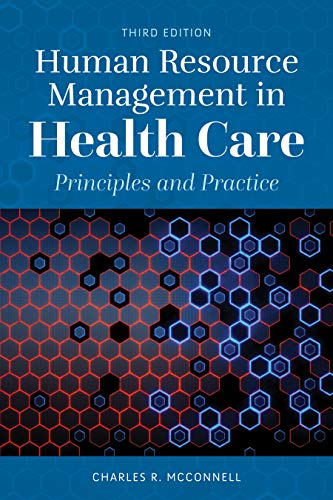 Human Resource Management in Health Care: Principles and Practice, 3rd Edition (EPUB)