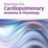 Respiratory Care: Cardiopulmonary Anatomy & Physiology (ePub)