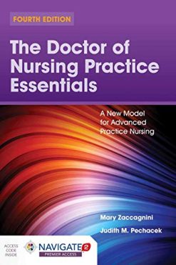 The Doctor of Nursing Practice Essentials: A New Model for Advanced Practice Nursing, 4th Edition (EPUB)