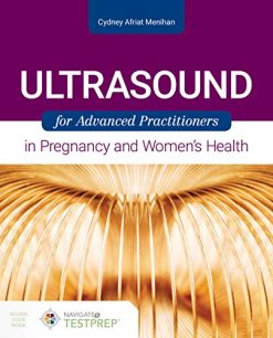 Ultrasound for Advanced Practitioners in Pregnancy and Women’s Health (PDF)