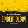 Introduction to Epidemiology, 8th Edition (Original PDF from Publisher)