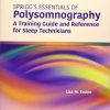 Spriggs’s Essentials of Polysomnography: A Training Guide and Reference for Sleep Technicians, 3rd Edition (Original PDF from Publisher)
