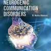 Introduction to Neurogenic Communication Disorders, 3rd Edition (Original PDF from Publisher)