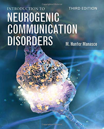 Introduction to Neurogenic Communication Disorders, 3rd Edition (Original PDF from Publisher)