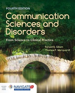 Communication Sciences and Disorders: From Science to Clinical Practice, 4th Edition (EPUB)