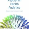 Population Health Analytics (Original PDF from Publisher)