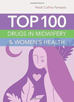Top 100 Drugs in Midwifery & Women’s Health (EPUB)