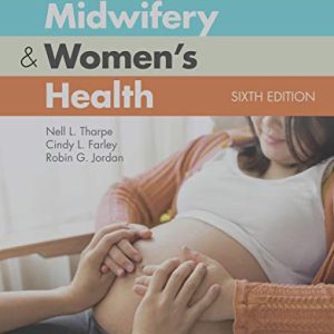 Clinical Practice Guidelines for Midwifery & Women’s Health, 6th Edition (Original PDF from Publisher)