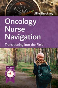 Oncology Nurse Navigation: Transitioning into the Field (EPUB)