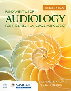 Fundamentals of Audiology for the Speech-Language Pathologist, 3rd Edition (Original PDF from Publisher)
