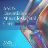 AAOS Essentials of Musculoskeletal Care, 6th Edition (Original PDF from Publisher)