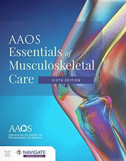 AAOS Essentials of Musculoskeletal Care, 6th Edition (Original PDF from Publisher)