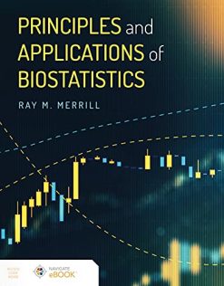 Principles and Applications of Biostatistics (Original PDF from Publisher)