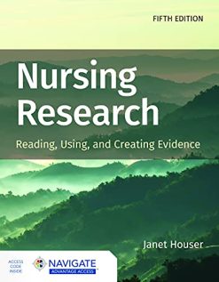 Nursing Research: Reading, Using, and Creating Evidence, 5th Edition (Original PDF from Publisher)