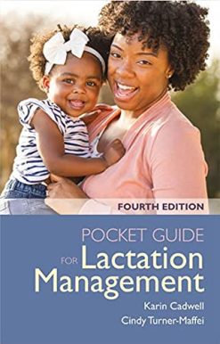 Pocket Guide for Lactation Management, Fourth Edition (Original PDF from Publisher)