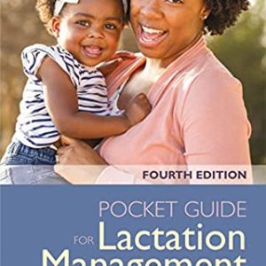 Pocket Guide for Lactation Management, Fourth Edition (Original PDF from Publisher)