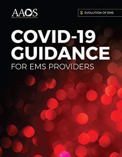 Evolution of EMS: COVID-19 Guidance for EMS Providers (Original PDF from Publisher)