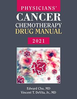 Physicians’ Cancer Chemotherapy Drug Manual 2021 (Original PDF from Publisher)