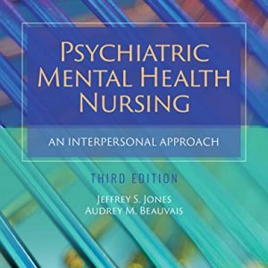 Psychiatric Mental Health Nursing: An Interpersonal Approach, 3rd Edition (Original PDF from Publisher)