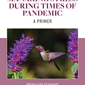 Essentials of Managing Stress During Times of Pandemic: A Primer (Original PDF from Publisher)