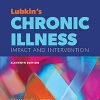 Lubkin’s Chronic Illness: Impact and Intervention, 11th Edition (Original PDF from Publisher)