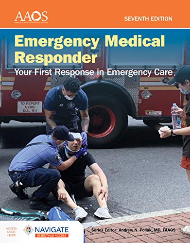 Emergency Medical Responder: Your First Response in Emergency Care – Navigate Essentials Access, 7th Edition (EPUB + Converted PDF)