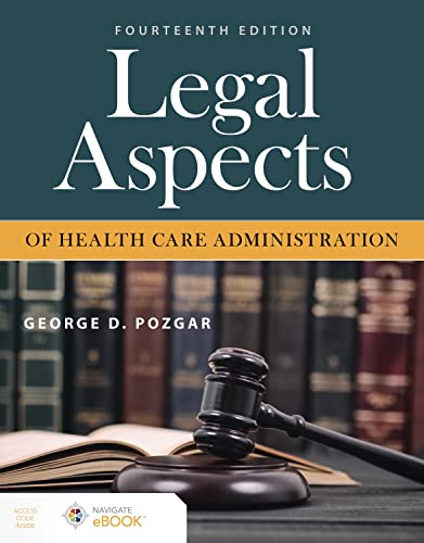 Legal Aspects of Health Care Administration, 14th edition (EPUB)
