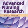 Advanced Nursing Research: From Theory to Practice, 3rd Edition (Original PDF from Publisher)