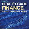 Baker’s Health Care Finance: Basic Tools for Nonfinancial Managers, 6th Edition (Original PDF from Publisher)