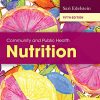 Community and Public Health Nutrition, 5th Edition (Original PDF from Publisher)