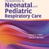 Foundations in Neonatal and Pediatric Respiratory Care, 2nd Edition (Original PDF from Publisher)