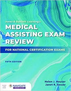 Jones & Bartlett Learning’s Medical Assisting Exam Review for National Certification Exams, 5th Edition (Original PDF from Publisher)