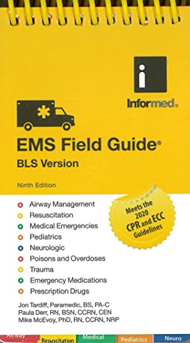 EMS Field Guide BLS Version: Revised 2021, 9th Edition (Original PDF from Publisher)