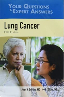 Lung Cancer: Your Questions & Expert Answers, 5th Edition (Original PDF from Publisher)