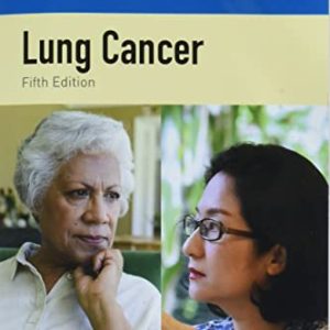 Lung Cancer: Your Questions & Expert Answers, 5th Edition (Original PDF from Publisher)