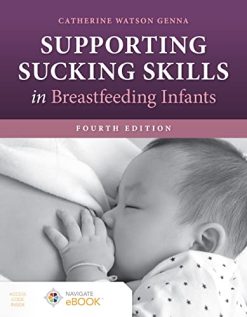 Supporting Sucking Skills in Breastfeeding Infants, 4th Edition (Original PDF from Publisher)