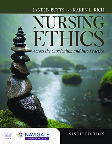 Nursing Ethics: Across the Curriculum and Into Practice, 6th Edition (Original PDF from Publisher)