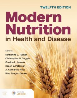 Modern Nutrition in Health and Disease, 12th Edition (Original PDF from Publisher)