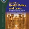 Essentials of Health Policy and Law, 5th Edition (Original PDF from Publisher)