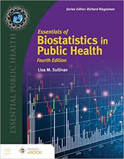 Essentials of Biostatistics for Public Health (Essential Public Health), 4th Edition (Original PDF from Publisher)