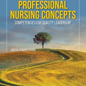 Professional Nursing Concepts: Competencies for Quality Leadership, 6th Edition (EPUB)