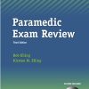 The Paramedic Exam Review, 3rd Edition (Original PDF from Publisher)